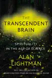 The Transcendent Brain synopsis, comments