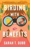 Birding with Benefits sinopsis y comentarios