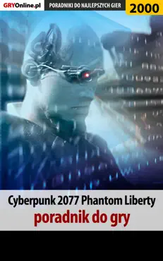 cyberpunk 2077 phantom liberty - poradnik do gry book cover image