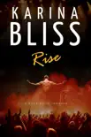 Rise synopsis, comments