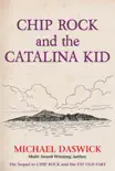 Chip Rock and the Catalina Kid synopsis, comments