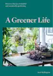 A Greener Life synopsis, comments