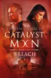 Breach (Catalyst Moon #2) sinopsis y comentarios
