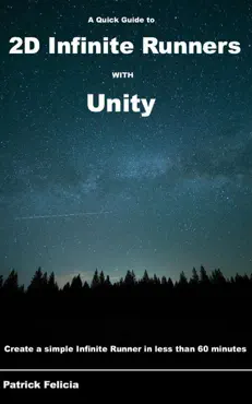 a quick guide to 2d infinite runners with unity imagen de la portada del libro
