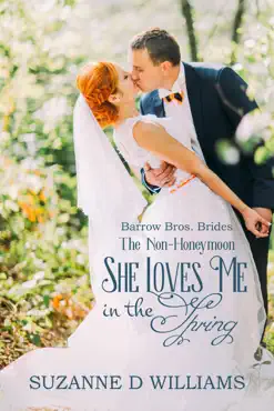 she loves me in the spring (the non-honeymoon) book cover image