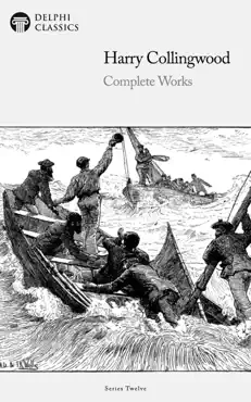 delphi complete works of harry collingwood (illustrated) imagen de la portada del libro