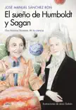 El sueño de Humboldt y Sagan sinopsis y comentarios