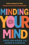Minding Your Mind synopsis, comments