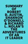 Summary of Robert D. Austin, Shannon O'Donnell & Richard L. Nolan's The Adventures of an IT Leader sinopsis y comentarios