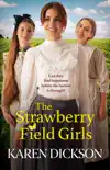 The Strawberry Field Girls synopsis, comments