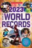 Scholastic Book of World Records 2023 synopsis, comments