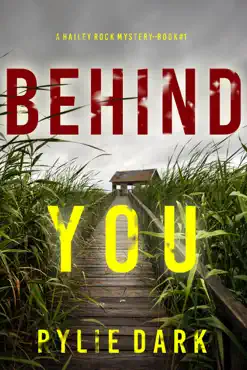 behind you (a hailey rock fbi suspense thriller—book 1) book cover image