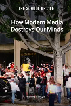 how modern media destroys our minds book cover image