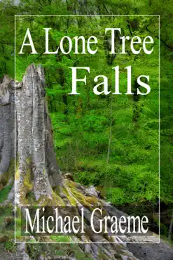 a lone tree falls book cover image