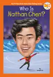 Who Is Nathan Chen? sinopsis y comentarios