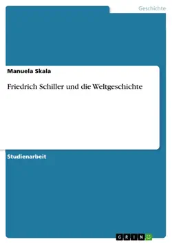 friedrich schiller und die weltgeschichte book cover image