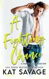 A Fighting Chance synopsis, comments