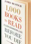 1,000 Books to Read Before You Die sinopsis y comentarios