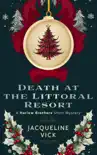 Death at the Littoral Resort synopsis, comments