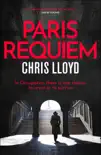 Paris Requiem sinopsis y comentarios
