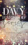 Davy Harwood Series synopsis, comments