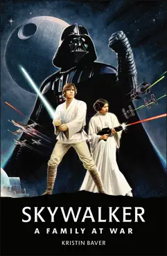star wars skywalker – a family at war book cover image