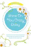 Shine On You Crazy Daisy - Volume 6 synopsis, comments