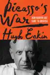 Picasso's War book summary, reviews and download
