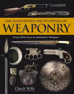 the illustrated encyclopedia of weaponry book cover image