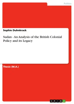 sudan - an analysis of the british colonial policy and its legacy book cover image
