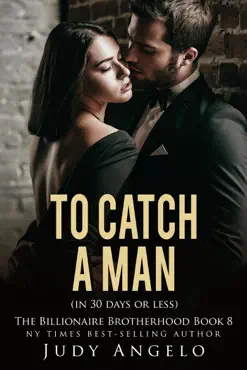 to catch a man (in 30 days or less) imagen de la portada del libro