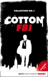 Cotton FBI Collection No. 1 synopsis, comments