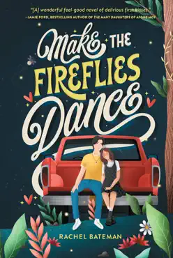 make the fireflies dance book cover image