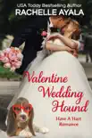 Valentine Wedding Hound synopsis, comments