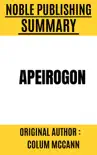 Summary of Apeirogon by Colum McCann synopsis, comments