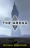 The Arena synopsis, comments