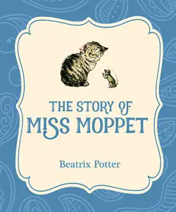 the story of miss moppet book cover image