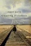 Chasing Fireflies synopsis, comments