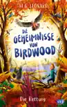 Die Geheimnisse von Birdwood - Die Rettung synopsis, comments