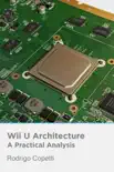 Wii U Architecture synopsis, comments