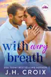 With Every Breath synopsis, comments