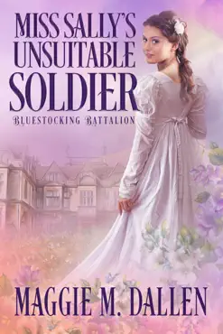 miss sally's unsuitable soldier book cover image