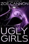 Ugly Girls synopsis, comments