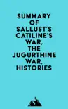 Summary of Sallust's Catiline's War, The Jugurthine War, Histories sinopsis y comentarios