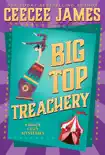 Big Top Treachery synopsis, comments