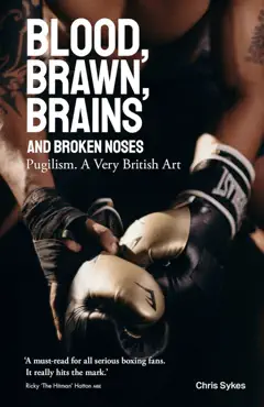 blood, brawn, brain and broken noses imagen de la portada del libro