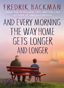 and every morning the way home gets longer and longer imagen de la portada del libro