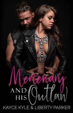 mercenary and his outlaw book cover image