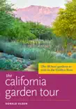 The California Garden Tour synopsis, comments