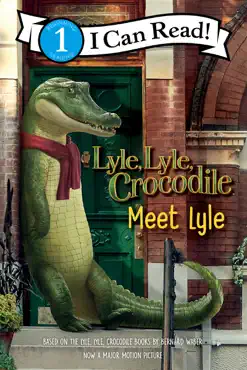 lyle, lyle, crocodile: meet lyle book cover image